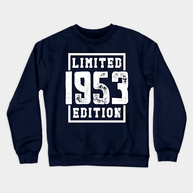 1953 Limited Edition Crewneck Sweatshirt by colorsplash